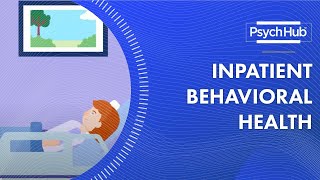 Inpatient Behavioral Health [upl. by Ahtnamys]