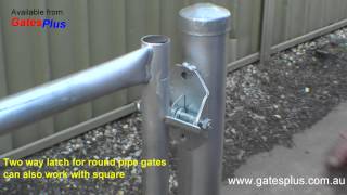 Gate Latch 2 way for round pipe and square [upl. by Swehttam]